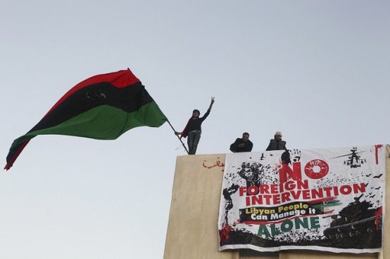 Libya and the Failure of ‘Humanitarian’ Intervention